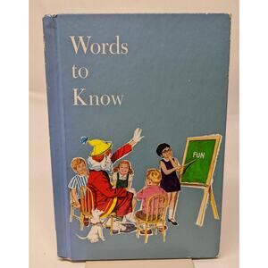 Words to Know - Vintage illustrated School Textbook - Orig pub 1969, 1987 Reprnt